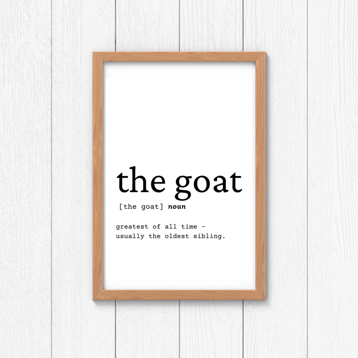 The Goat Definition Wall Art, the Goat Gift Idea, the Goat Digital
