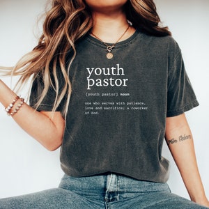 Youth Pastor Definition Shirt: Unisex Christian Gift