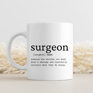 Surgeon Mug, Surgeon Gift, Surgeon Office Mug, Surgeon Appreciation, Surgeon Funny Mug, Surgeon Funny Gift, Surgeon Graduation, Surgeon Gift