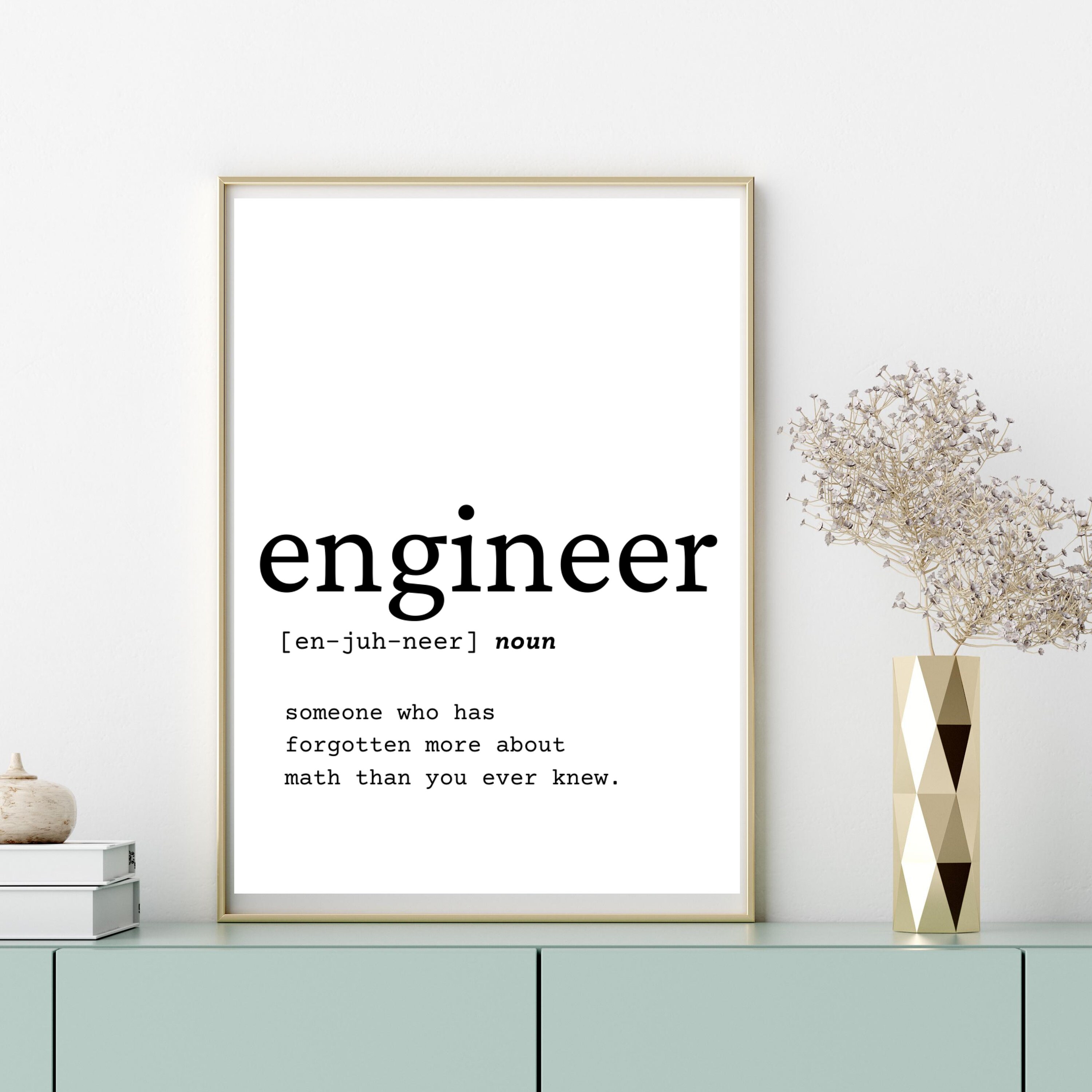 Engineer Definition Wall Art, Digital Download, Definition Home Decor 