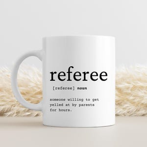 Funny Referee Definition Mug: Appreciation Gift