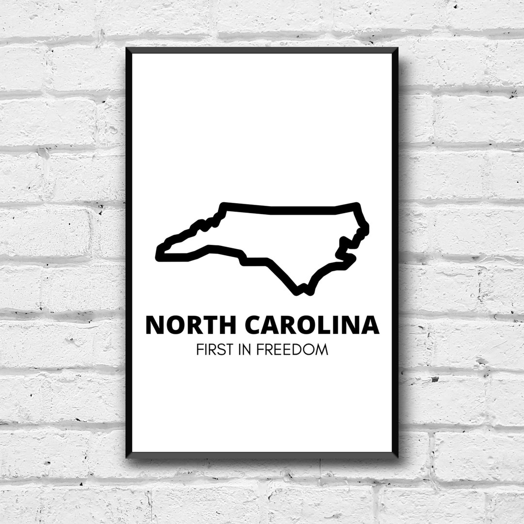 North Carolina State Wall Art, North Carolina Digital Print, First in