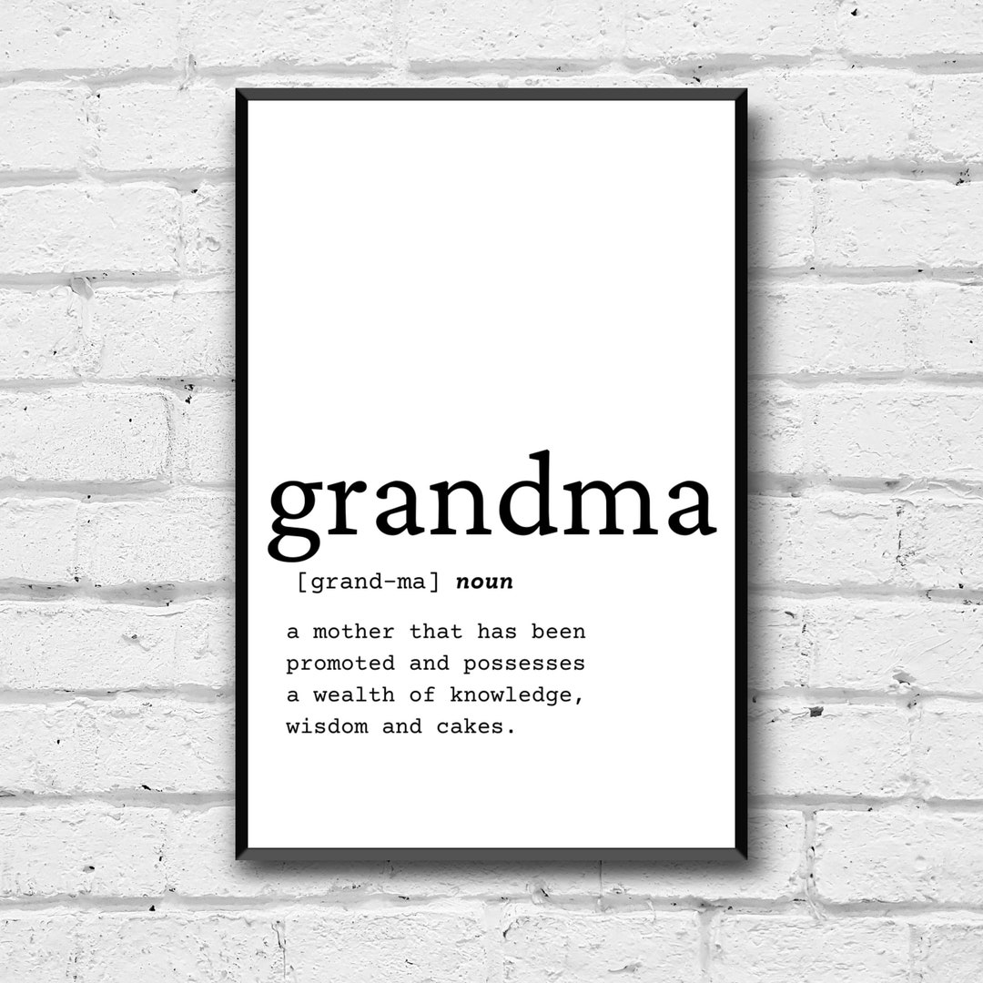 Grandma Definition Art, Digital Download, Gift for Grandma, Digital