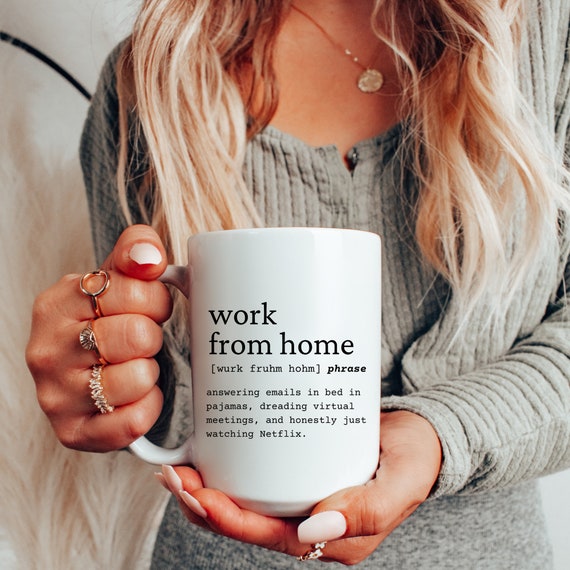 Work From Home Mug, Work From Home Definition, Work From Home Gift, Funny  Work From Home Gift, Working From Home Mug 