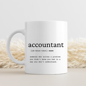 Accountant Mug, Accountant Definition Mug, Funny Accountant Gift, Accountant Gift Idea, Gift Idea for Accountant, Accountant Office Mug