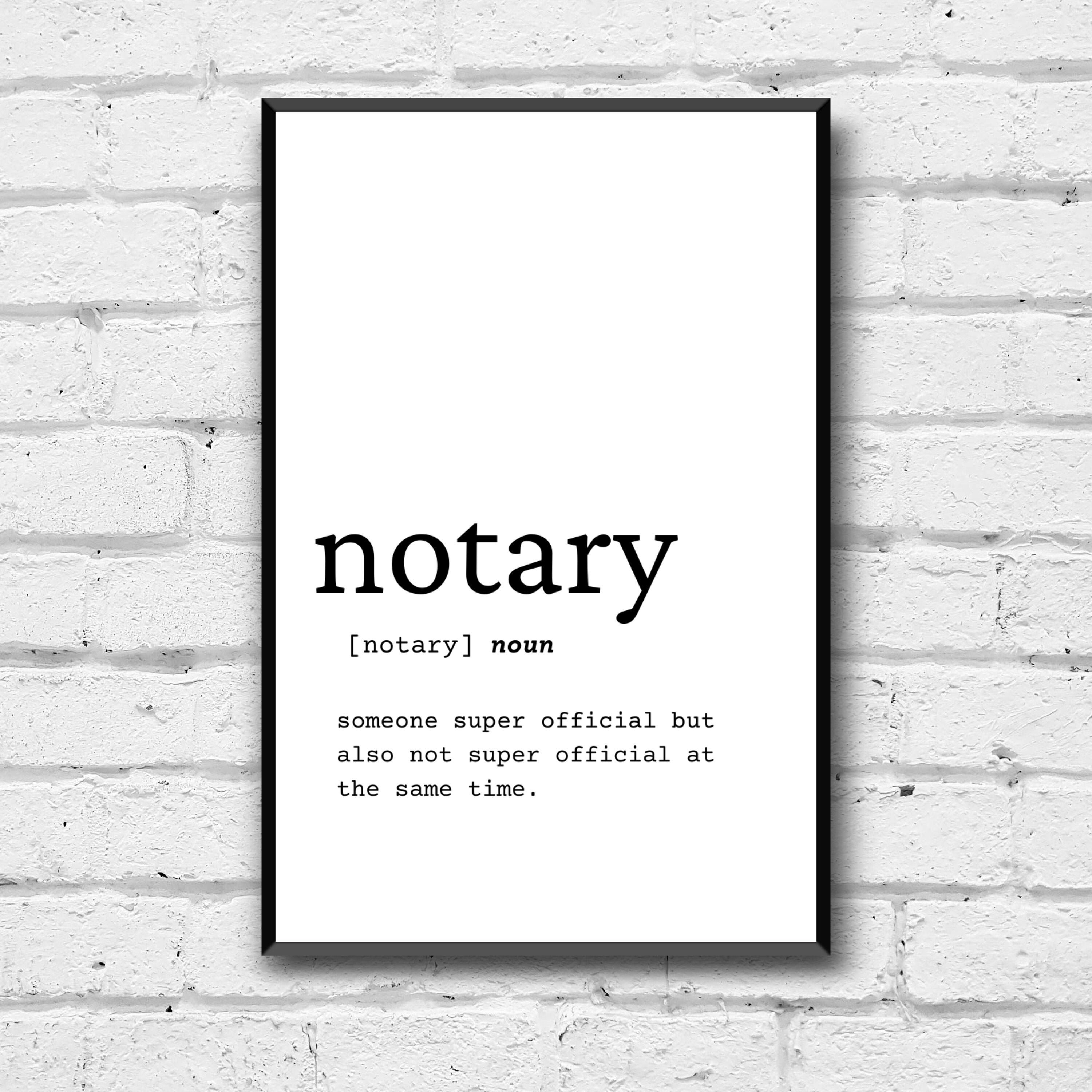 Notary Definition Wall Art, Notary Gift Idea, Notary Digital Print