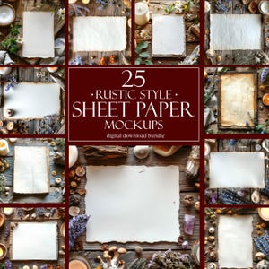 May include: A collection of 25 rustic style sheet paper mockups. The mockups are arranged on a wooden surface with various natural elements, such as dried flowers, leaves, and candles. The paper is white and has a textured surface. The text "25 Rustic Style Sheet Paper Mockups" is displayed in a red box.