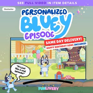 Bluey - Personalized Birthday Video Invitation & Happy Birthday Message