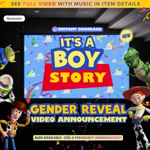May include: A digital gender reveal video announcement with the text "It's a Boy Story" in yellow and red. The image features Toy Story characters, confetti, and the words "Gender Reveal Video Announcement."