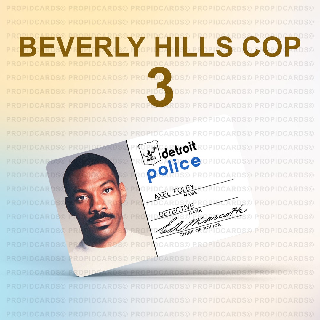Beverly Hills Cop 3 Detective Axel Foley Police ID Badge Etsy