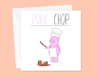 Pork Chop Greetings Card