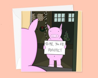 Love Actually Valentine Card - to me you are perfect - cute Valentine’s Day card