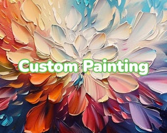 Pintura de paisaje personalizada, arte texturizado personalizado, retrato a partir de una foto, lienzo hecho a medida, regalo único de animales, obra de arte para la decoración del hogar.