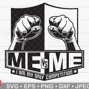 Me Vs Me Svg, Entrepreneur, Girl Boss, Self Love, Boss Lady, Mother Hustler, Hustle Hard, Small Business, Mental Health, Empowerment, PDG