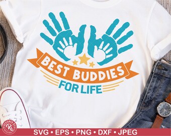 Best Buddies for Life SVG, Father's Day Gift, Mother's Day Present, Grandpa, Grandfather, Best Dad Design, Super, TShirt, Png, Cut File, Png