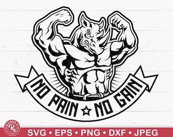 No Pain No Gain Svg, Rhino Body Builder, Beast Mode, Gymtröja, Träning, Fitness, Tyngdlyftning, Muskler, Gymlogotyp, Body Builder, Cricut