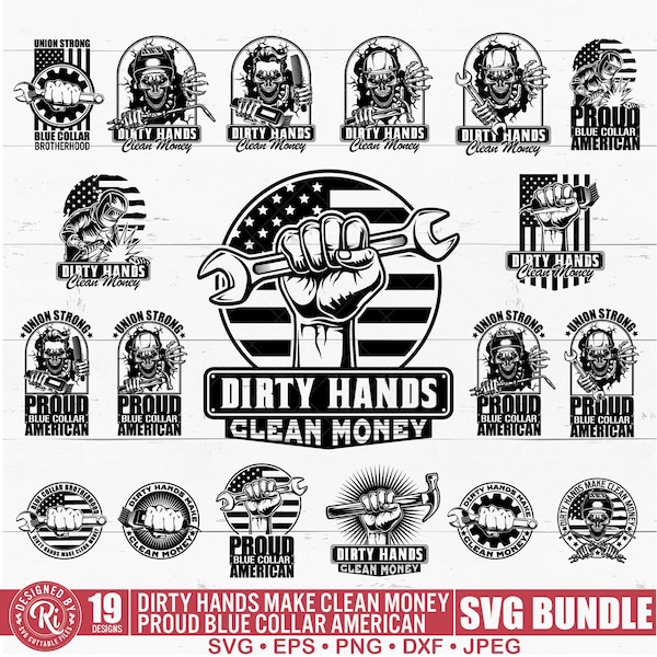 Dirty Hands Make Clean Money Svg Bundle, Proud Blue Collar American Worker, Union Strong, Car Mechanic, Png, Cricut, Handyman, Cut File