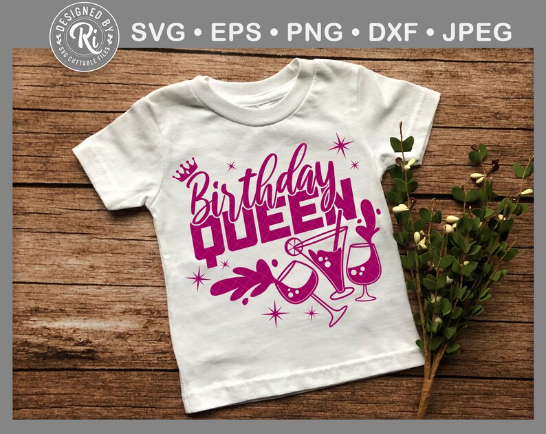 May include: White t-shirt with a pink design that says "Birthday Queen" with a crown and cocktail glasses.