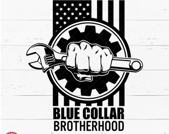 Union Strong Blue Collar Brotherhood Svg, Dirty Hands Make Clean Money, Worker, Car Mechanic, Wrench, Png, Cricut, Handyman, Cut File, Jpg