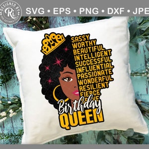 May include: A white cushion with a black and yellow design. The design features a woman with a crown and the words "Sassy, Worthy, Beautiful, Intelligent, Successful, Influential, Passionate, Wonderful, Resilient, Fierce, Birthday Queen".