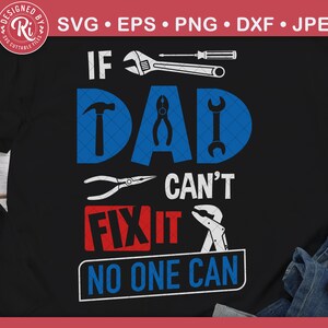 Se o pai não consegue consertar, ninguém pode Svg, Dia dos Pais Svg, Dad Png, Handyman Svg, Super Dad Shirt, Dad Birthday Gift, Father Svg, Dad Life Svg