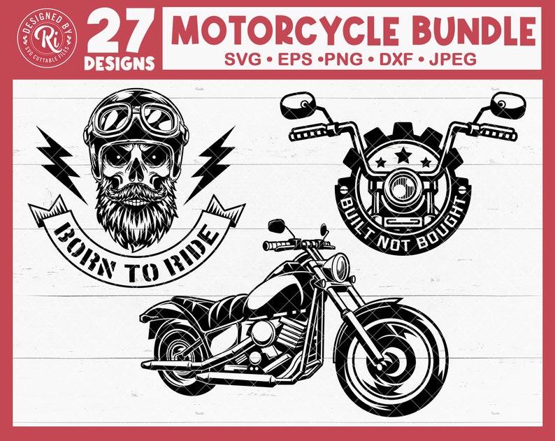 May include: A black and white illustration of a motorcycle with the text "Born to Ride" and a skull with a beard wearing a helmet. The motorcycle has a gear with the text "Built Not Bought" above it.