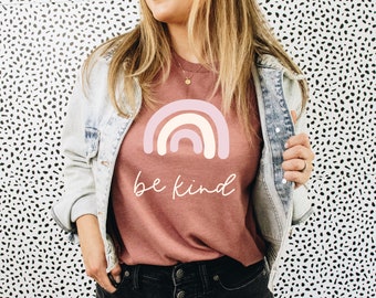 Be kind rainbow shirt| be kind graphic tee| inspirational tshirt| spring themed shirt| rainbow shirt|
