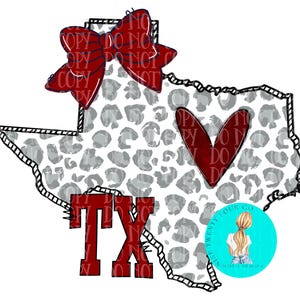 May include: A red and white leopard print outline of the state of Texas with a red bow, a red heart, and the word "TX" in red letters. The outline is surrounded by a black border.