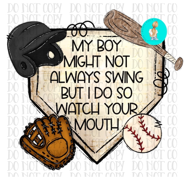 My boy may not swing PNG,Sublimation design, black baseball, baseball shirt design png, baseball sublimation, baseball season png