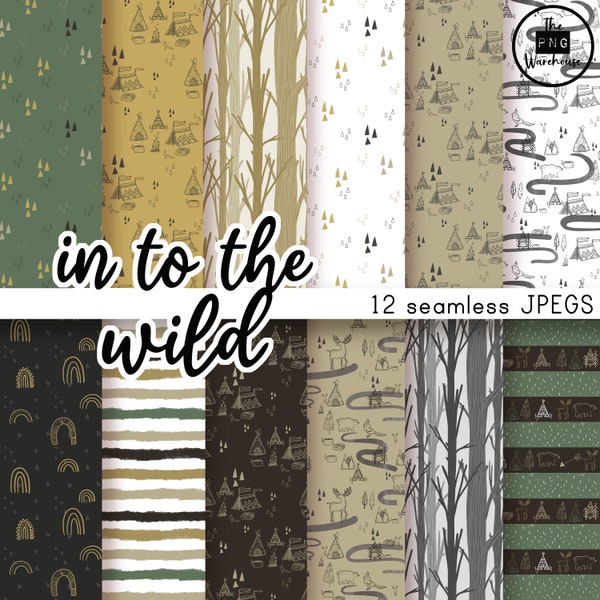 In To THE WILD - Digital Paper Pack - 12 JPegs - instant download - 300dpi - 12x12 inches - seamless patterns backgrounds boho camping bears