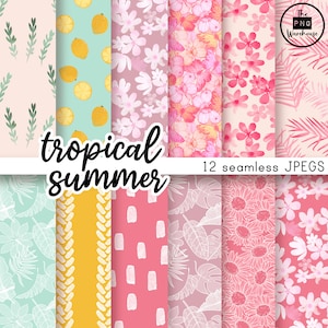 TROPICAL SUMMER - Digital Paper Pack - 12 JPegs - instant download - 300dpi - 12x12 inches - seamless patterns backgrounds butterfly floral