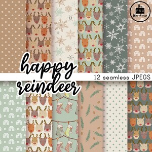 May include: Twelve digital paper designs featuring a variety of patterns, including reindeer, snowflakes, dots, and arches. The text "happy reindeer" is displayed in a large font at the top of the image. The text "12 seamless JPGs" is displayed at the bottom of the image.
