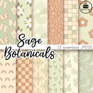 May include: A set of 12 digital paper patterns in sage green, brown, and white featuring butterflies, flowers, leaves, and geometric designs. The text "Sage Botanicals" and "12 seamless JPEGs" is included in the image.