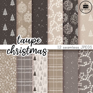 TAUPE CHRISTMAS v2 - Seamless Digital Paper Pack - 12 JPEGs - sofortiger Download - 300dpi - 12x12 Zoll - neutraler beige creme Weihnachtssterne Baum