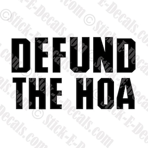 DEFUND THE HOA Decal