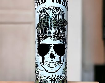 Dead Inside But Caffeinated