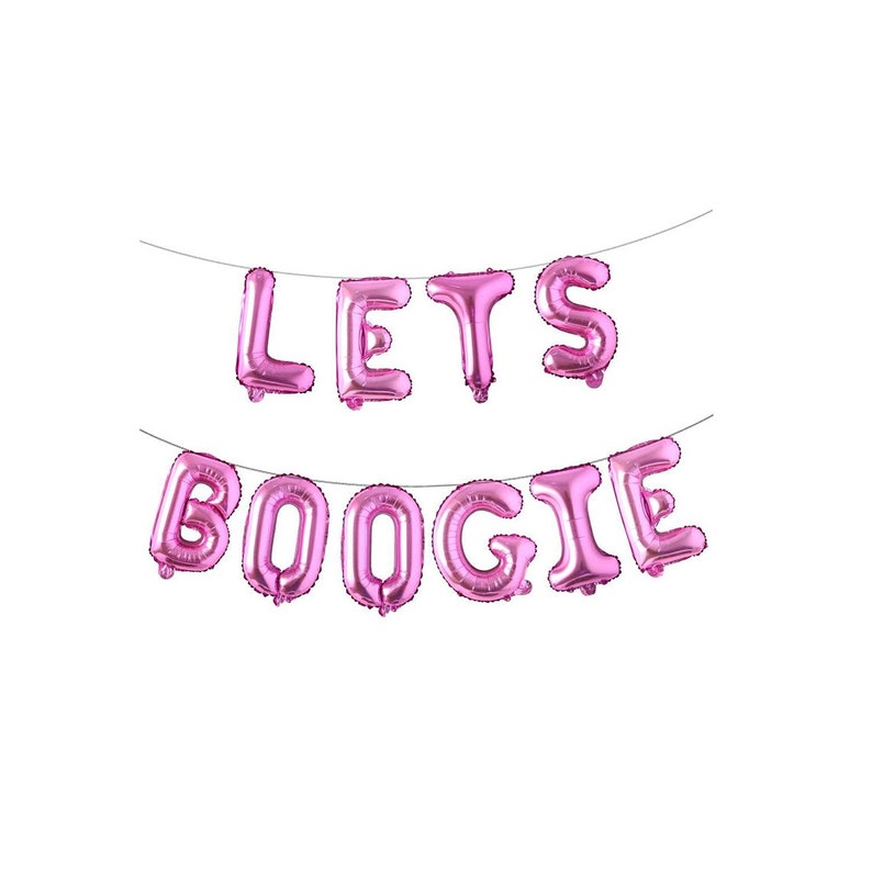 May include: A set of pink foil letter balloons arranged on two thin strings to spell out the phrase LETS BOOGIE. Each individual balloon has a metallic finish and is shaped like a capital letter, creating a decorative banner for events.