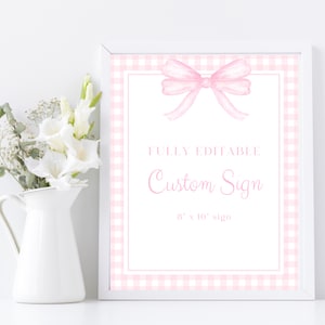 Pink Gingham Girl 1st Birthday, Custom 8x10 Sign, Pink Bow Editable Sign, Printable Gingham Sign, Custom Birthday, Editable Template, 013