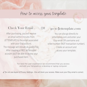 May include: A pink and white floral background with text explaining how to access a digital template after purchase. The text says "Check Your Email" and "go to Jettemplate.com".