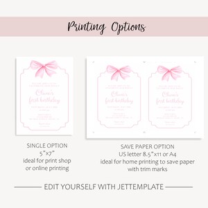 May include: Two printable options for a first birthday invitation. The first option is a 5x7 inch single card with a pink bow. The second option is a save paper option with trim marks for a US letter or A4 size paper. Both options feature the text "Olivia's first birthday".