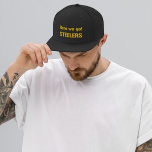 Pittsburgh Steelers Here we go! Snapback Hat