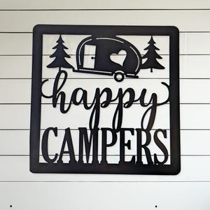 Happy Campers Square Metal Sign - Steel Camper Wall Decor - RV Camper Metal Art - Indoor or Outdoor - Gift for Campers