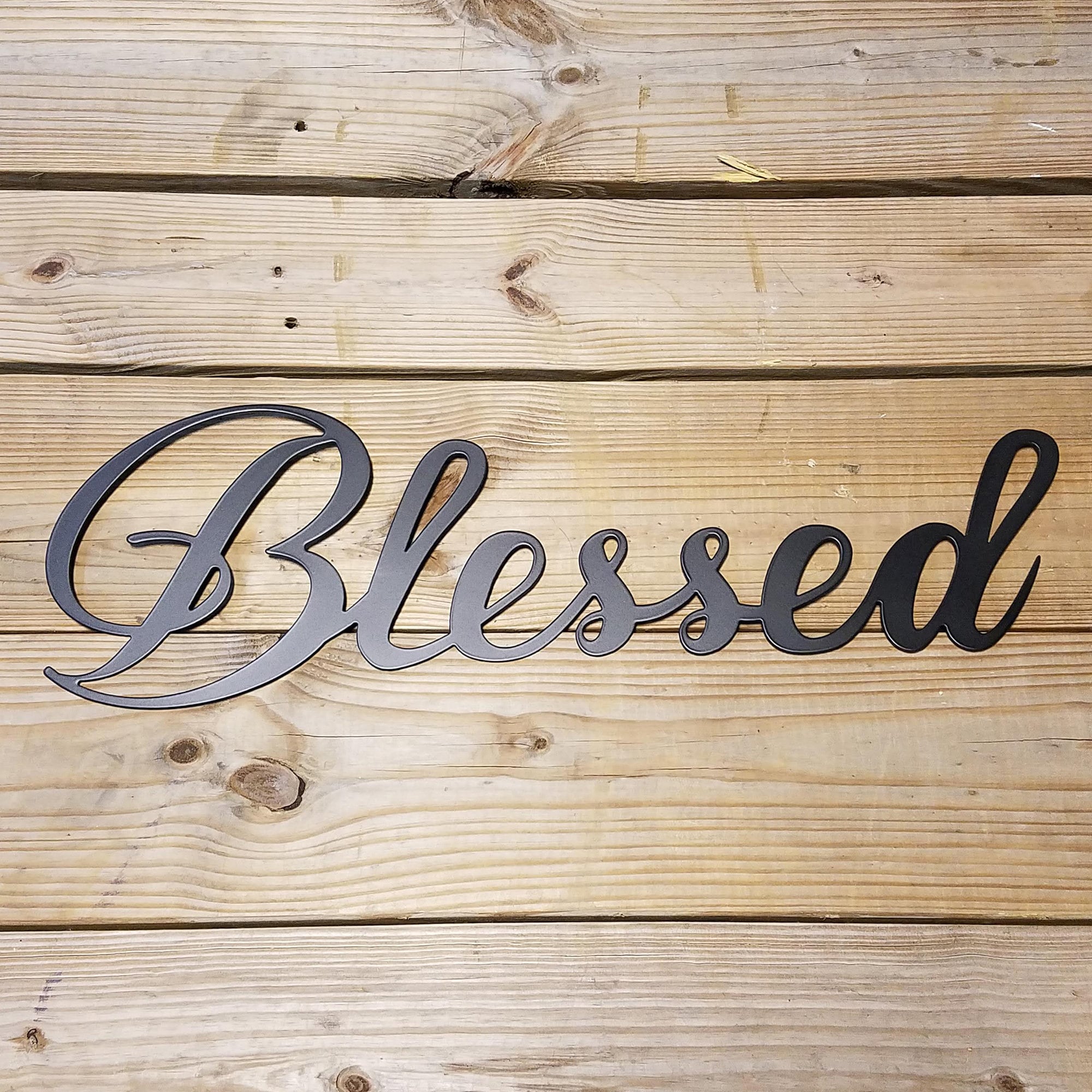 Very Blessed Script Blessed Script Metal Sign With Rear Mount Brackets - Cursive Steel Wall ...