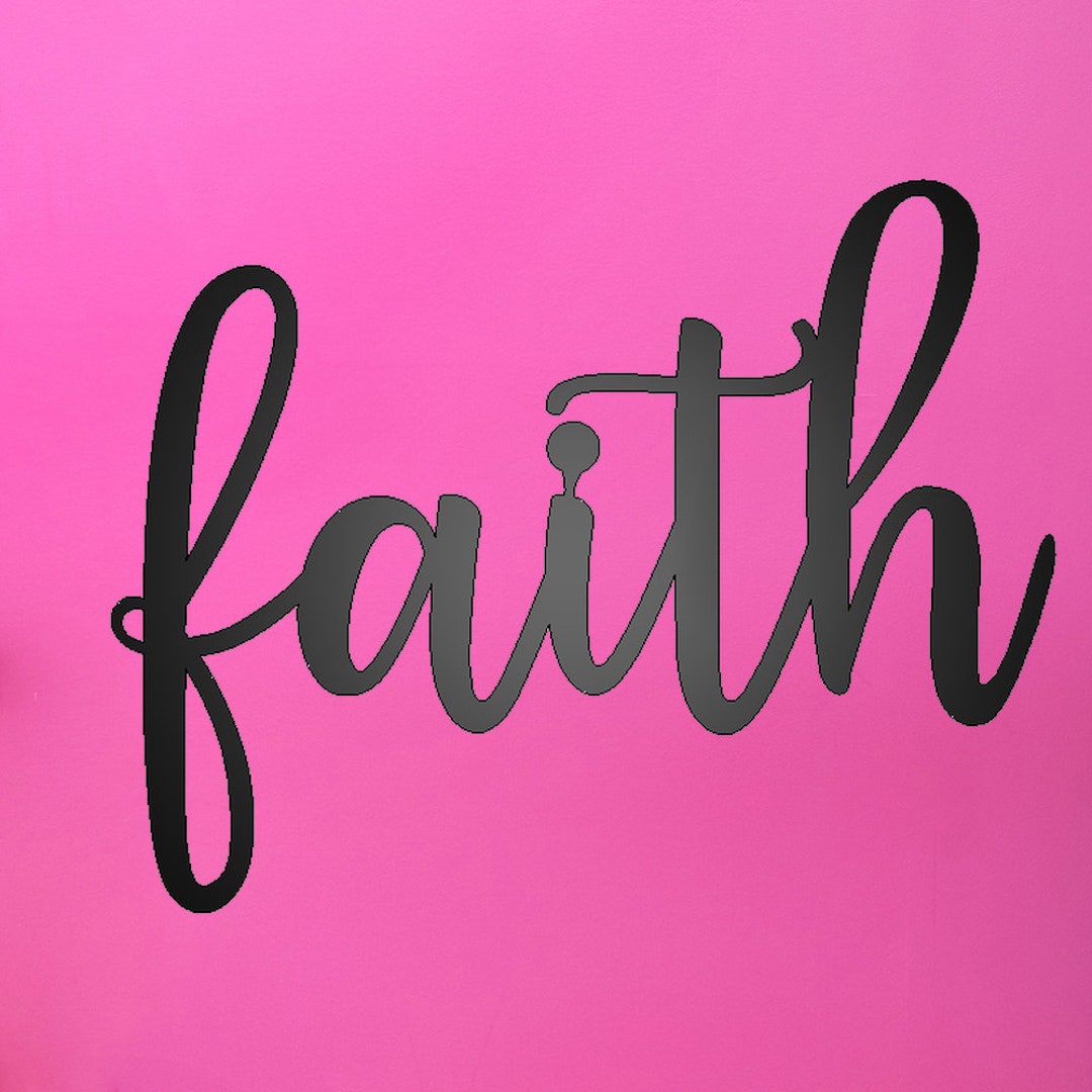 Faith Script Metal Sign Etsy