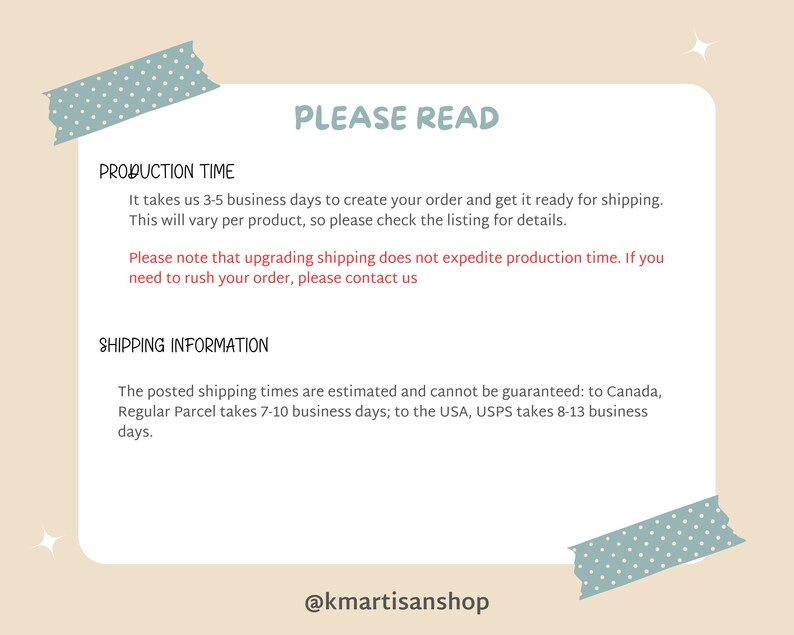 May include: A text-based image with a light blue and white polka dot background. The text reads "PLEASE READ" in a large font. The text below reads "PRODUCTION TIME" and "SHIPPING INFORMATION" with details about production and shipping times. The text at the bottom reads "@kmartisanshop".