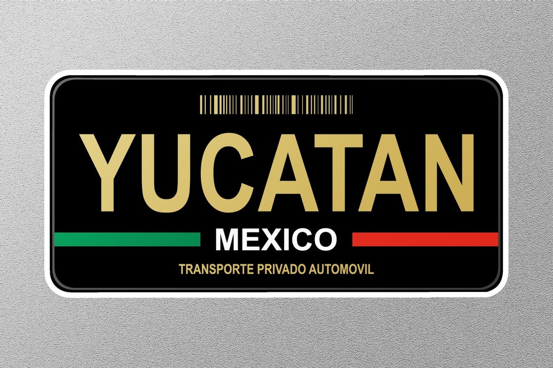 Yucatan Mexico License Plate Sticker Etsy