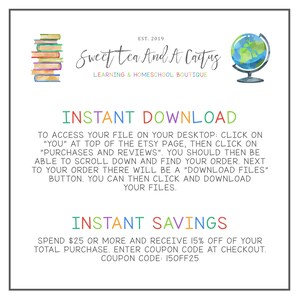 May include: White graphic with the text "Sweet Tea And A Cactus" and "Learning & Homeschool Boutique". Includes a stack of books, a globe, and instructions for instant downloads and savings. Coupon code: 15OFF25.