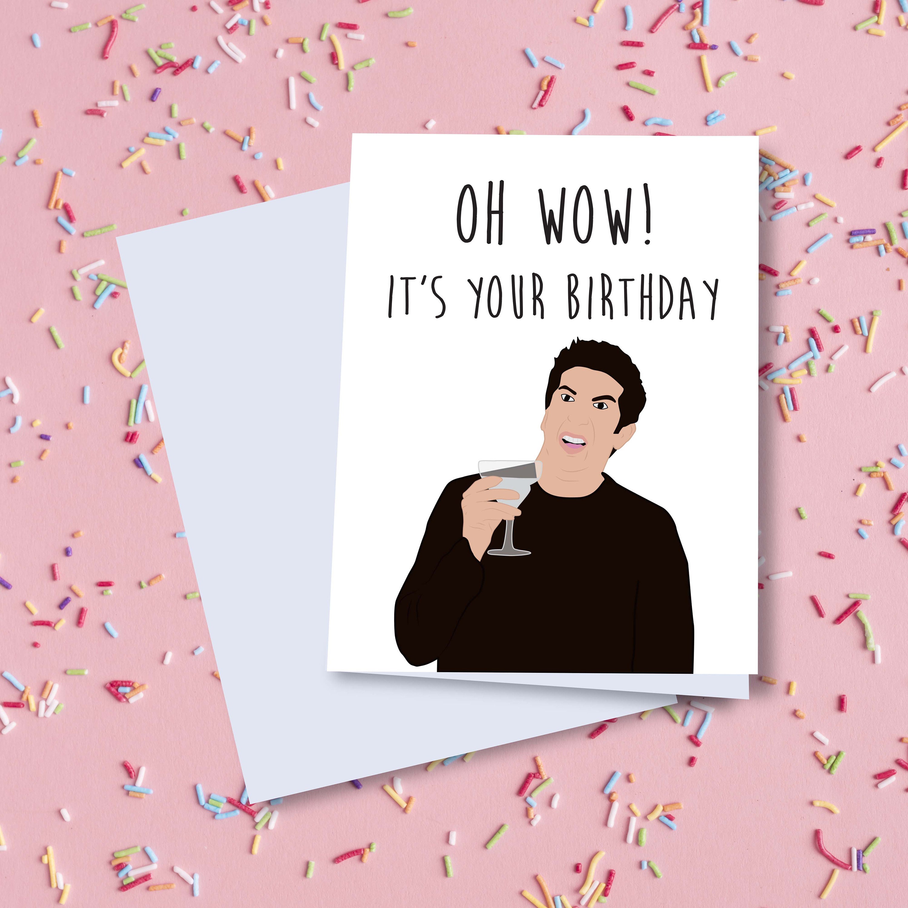 AMIGOS Ross oh Wow tarjeta de cumpleaños divertida Tarjeta