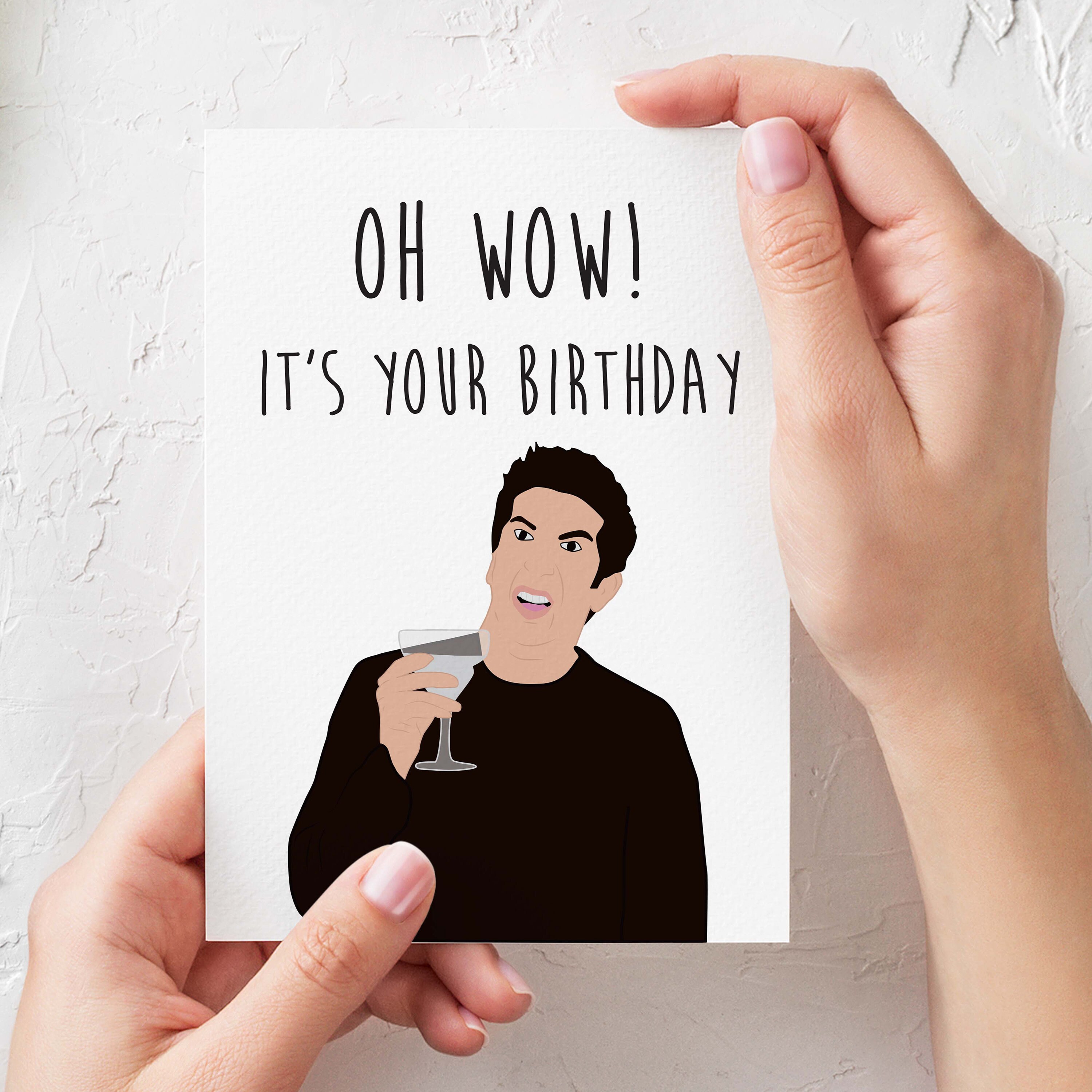 AMIGOS Ross oh Wow tarjeta de cumpleaños divertida Tarjeta