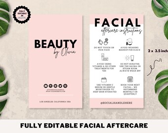 May include: A pink and white printable card with the text "FACIAL aftercare instructions" in black. The card includes instructions for facial aftercare, such as avoiding touching or picking the face, avoiding vitamin A or other treatments for 72 hours, avoiding wearing makeup for 8-24 hours, not using the sauna or steam room, and always wearing SPF. The card also includes instructions to use vitamin C serum or gentle moisturizer to keep skin hydrated and to book the next facial. The card is 2 x 3.5 inches and is fully editable in Canva.